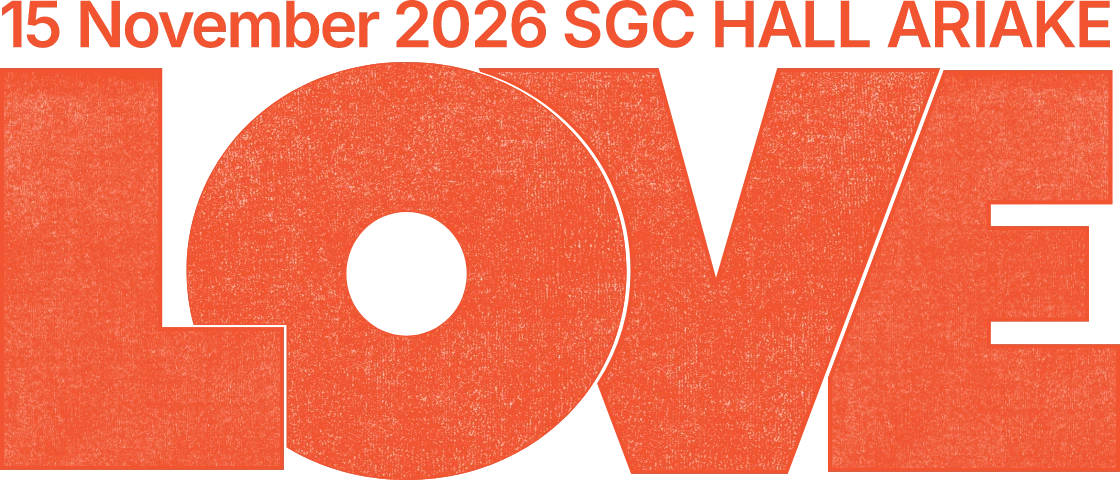 15 November 2026 SGC HALL ARIAKE LOVE